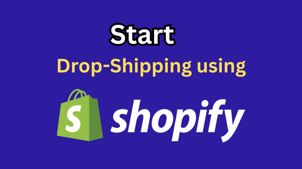 Start a Dropshipping Business
